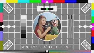 Andys Shed Live S16E15 [upl. by Peck]