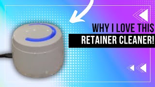 Review of Ultrasonic Retainer Cleaner [upl. by Rossner379]