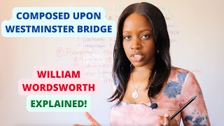 Composed Upon Westminster Bridge  Edexcel Time and Place Anthology GCSE  William Wordsworth [upl. by Bedell]