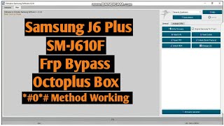 Samsung J6 Plus SMJ610F Frp Bypass By Octoplus Box [upl. by Enneyehc]