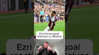 Ezri Konsa goal reaction vs Wolves avfc premierleague Konsa reaction football [upl. by Bird]