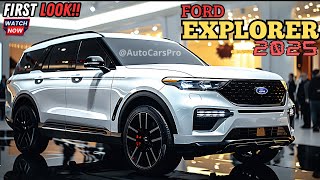 First Look 2025 Ford Explorer  Everything You Need to Know [upl. by Ettesus]