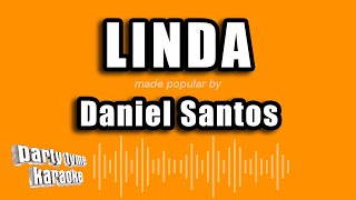 Daniel Santos  Linda Versión Karaoke [upl. by Oniram]