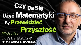 359 Młody Mózg vs Stary Mózg Jak Zrozumieć Jak Działa Logika Algorytmy  prof Jerzy Tyszkiewicz [upl. by Odell]