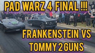 Pad Warz 40 Final BIGGEST STREET RACE EVER Frankenstein vs Tommy 2 Guns drag racing at da pad SRC [upl. by Kata270]