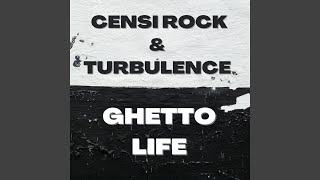 Ghetto Life [upl. by Jensen826]