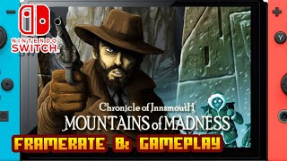 Chronicle of Innsmouth Mountains of Madness  Nintendo Switch  Framerate amp Gameplay [upl. by Standing]