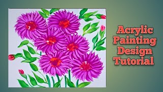 Acrylic Flower Painting Design Technique  Acrylic Painting Design Tutorial Using Brush  Part 1 [upl. by Fleischer]