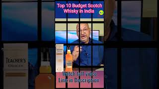 Top 10 Budget Scotch whisky in india nilgirikashyap whisky scotch [upl. by Oiluj]