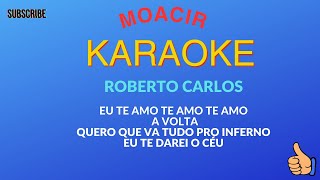 KARAOKE  ROBERTO CARLOS  JOVEM GUARDA  MEDLEY [upl. by Anehsuc240]