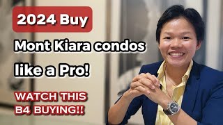 2024 Buy Mont Kiara Condos like a Pro Watch this b4 buying [upl. by Nnayrrehs417]