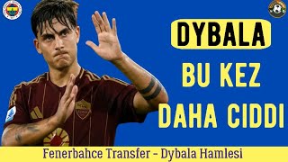 Fenerbahçe Transfer⚽️ Dybala Fenerbahçe fenerbahçe dybala [upl. by Rimahs705]