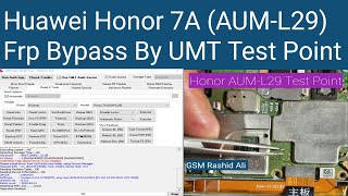 Huawei Honor 7A AUML29 Frp Bypass By UMT Test Point GSM Rashid Ali [upl. by Sher]