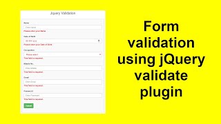 Form validation using jQuery validate plugin  jQuery form validation [upl. by Sophi]