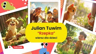 Julian Tuwim quotRzepkaquot  Wiersze dla dzieci [upl. by Struve469]