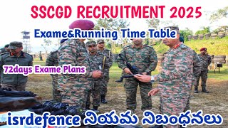 SSCGD 2025 ExameampRunning Time Table isrdefence నియమ నిబంధనలు 100 Job Gurenty [upl. by Shanda843]