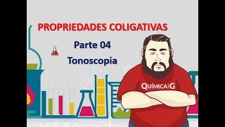 Propriedades Coligativas  Parte 4 Tonoscopia [upl. by Yror885]