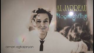 Al Jarreau quotMoonlightingquot by Armen Aghajanyan [upl. by Aeet189]