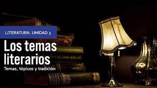 Los temas literarios [upl. by Orpha]