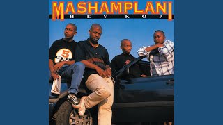 Mashamplani  Hey Kop [upl. by Vivian]