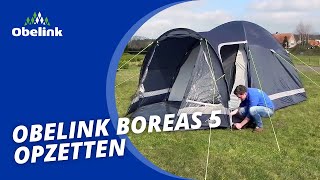 Obelink Boreas 5 Opzetten  Instructievideo I Obelink Vrijetijdsmarkt [upl. by Aenat]