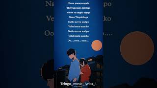 nuvvey pranayagni lo lyrics 😍❤️ telugumusiclyrics1 [upl. by Nostaw]