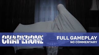 Chaperone Indie Horror Game Gameplay No Commentary [upl. by Anim]