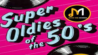 Super Oldies Of The 50s  Best Hits Of The 50s  Original Mix [upl. by Huai693]