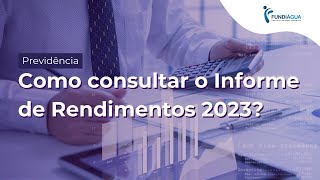 Como acessar o Informe de Rendimentos de 2023 [upl. by Lew155]