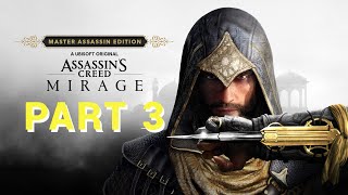 ASSASSINS CREED MIRAGE Walkthrough Gameplay Part 3 [upl. by Sherburn]