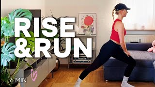 Rise amp Run Warm up  Motivation für Läufer  6 Minuten Kreislauf in Schwung bringen [upl. by Dyrrej596]