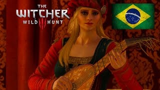 THE WITCHER 3 Priscillas song BrazilianPortuguese version [upl. by Giuliana]