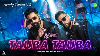 Husan Tera Toba Toba Official Video Karan Aujla  Tauba Tauba Vicky KaushalTripti New Song 2024 [upl. by Leis]