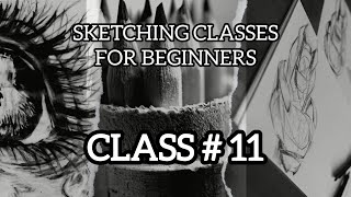 Sketching classes for beginners  Class no 11 [upl. by Donald]