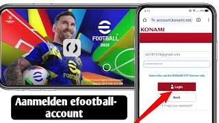 Hoe in te loggen op efootball 2025 Account  Registreer konami ID efootball Mobile [upl. by Merkley]