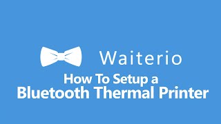 How To Setup A Bluetooth Thermal Printer [upl. by Leandra218]