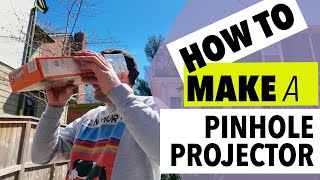 How To Make A Pinhole Projector To View 2024 Eclipse [upl. by Firooc]