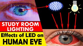 Study Room Lighting  LED Light vs Normal Light  Effects of LED Light on Eyes while Reading [upl. by Darlleen487]