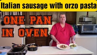 Italian Sausage and Baked Orzo 22 with Spinach and Zucchini  Side Dish [upl. by Bord]