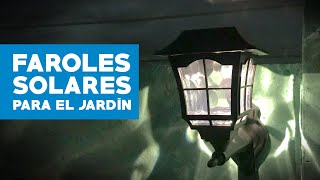 Cómo instalar faroles solares en el jardín [upl. by Rochette]