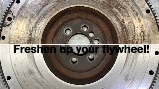 How to refresh a flywheel quick cheap and easy [upl. by Rosina]