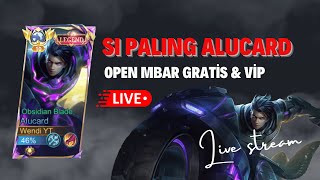 LIVE MOBILE LEGENDS  OPEN MABAR GRATIS BARENG TOP GLOBAL ALUCARD [upl. by Moersch]