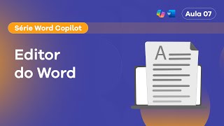 Aula 7 Editor do Word  Word Copilot [upl. by Alaham]