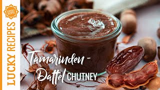 Chutney aus Tamarinde und Dattel  Perfekte Sauce für Burger Pani Puris amp Co  Indische Rezepte [upl. by Esac205]