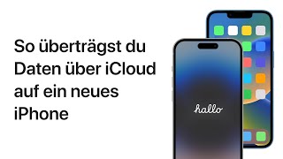 So überträgst du Daten auf ein neues iPhone  Apple Support [upl. by Ardnuhsal569]