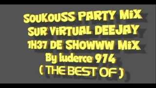 SOUKOUSS PARTY MIX VOL4 By luderce974 [upl. by Krilov]