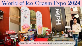 World of Ice Cream Expo 2024  Ice Cream Expo Noida 2024  Ice Cream Expo 2024 [upl. by Bea]