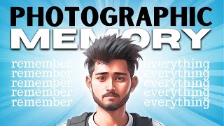 How to Develop a Photographic Memory in 7 Days 🔥 [upl. by Aikar]