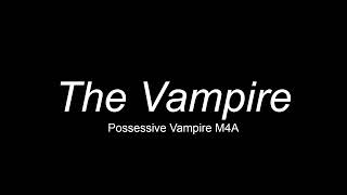 The Vampire M4A ASMR RP My Pet Biting Possessive Fantasy Captured [upl. by Dawn196]