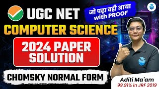 UGC NET Computer Science 2024 Paper Solution  Chomsky Normal Form by Aditi Mam  JRFAdda [upl. by Rawdin]